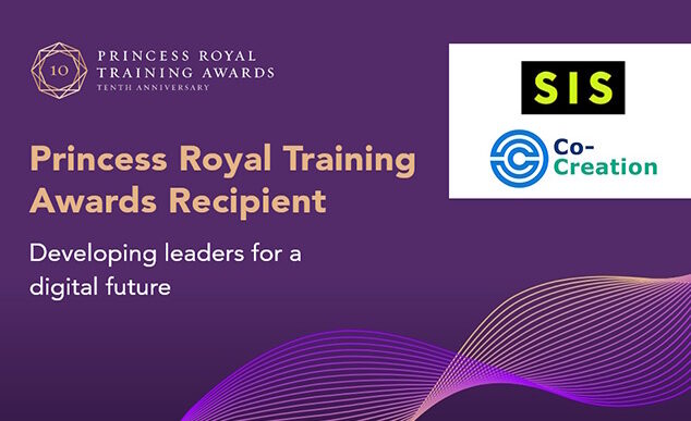 A promotional graphic announcing SIS as a recipient of the Princess Royal Training Award for its LEADERship Programme